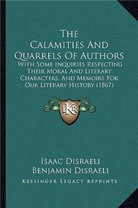 The Calamities And Quarrels Of Authors