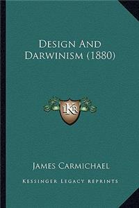 Design and Darwinism (1880)