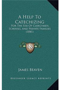 A Help to Catechizing