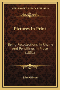 Pictures In Print