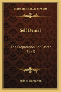 Self Denial