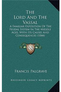 The Lord and the Vassal
