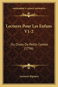 Lectures Pour Les Enfans V1-2