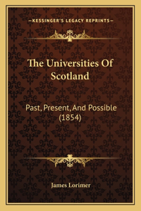 The Universities Of Scotland