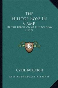 Hilltop Boys In Camp