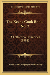 The Keene Cook Book, No. 2