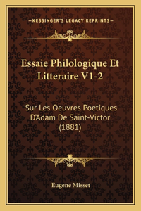 Essaie Philologique Et Litteraire V1-2