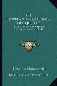 Temperaturverhaltnisse Der Quellen