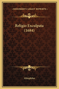 Religio Exculpata (1684)