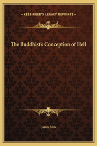 Buddhist's Conception of Hell
