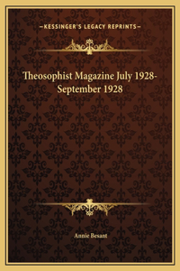 Theosophist Magazine July 1928-September 1928
