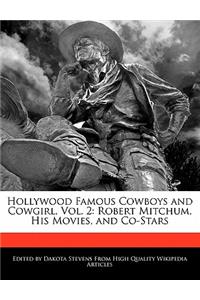 Hollywood Famous Cowboys and Cowgirl, Vol. 2
