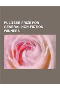 Pulitzer Prize for General Non-Fiction Winners