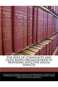 Role of Community and Faith-Based Organizations in Providing Effective Social Services