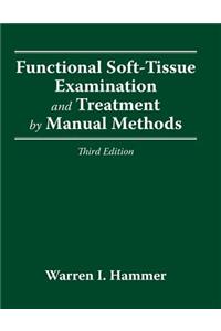 Functional Soft Tissue Examination & Treatment 3e