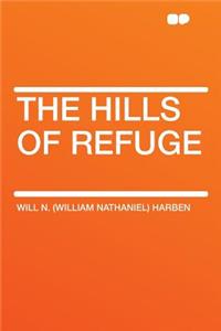 The Hills of Refuge