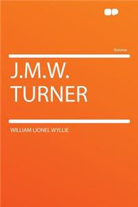 J.M.W. Turner
