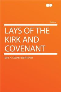 Lays of the Kirk and Covenant