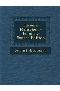 Einsame Menschen