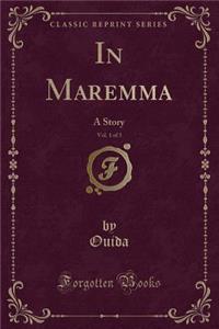 In Maremma, Vol. 1 of 3