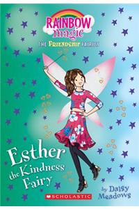 Esther the Kindness Fairy (Friendship Fairies #1), Volume 1