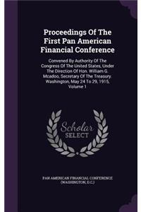 Proceedings of the First Pan American Financial Conference