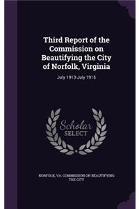 Third Report of the Commission on Beautifying the City of Norfolk, Virginia