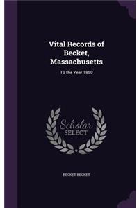 Vital Records of Becket, Massachusetts
