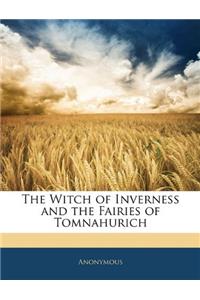 THE WITCH OF INVERNESS AND THE FAIRIES O