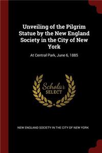 Unveiling of the Pilgrim Statue by the New England Society in the City of New York