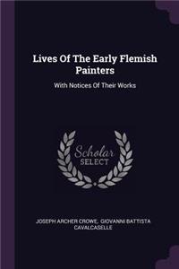 Lives Of The Early Flemish Painters