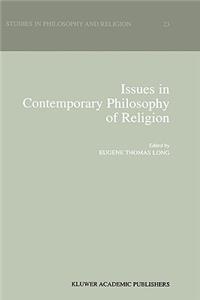 Issues in Contemporary Philosophy of Religion