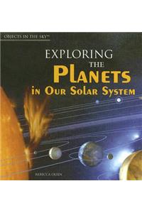 Exploring the Planets in Our Solar System