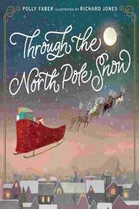 Through the North Pole Snow