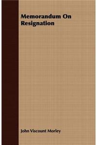 Memorandum On Resignation