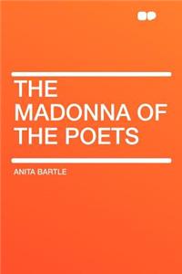 The Madonna of the Poets