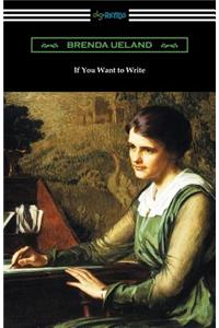 If You Want to Write