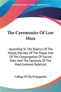 Ceremonies Of Low Mass