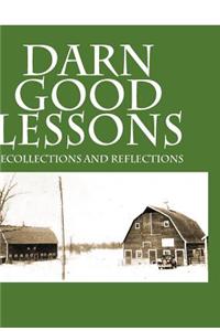 Darn Good Lessons