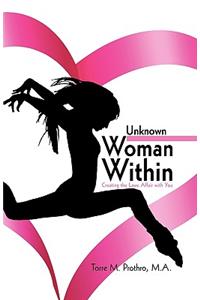 Unknown Woman Within