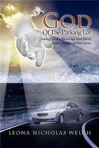 God of the Parking Lot