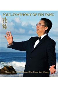 Soul Symphony of Yin Yang