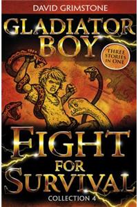 Fight for Survival