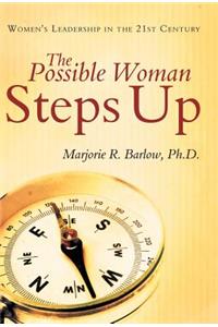 The Possible Woman Steps Up