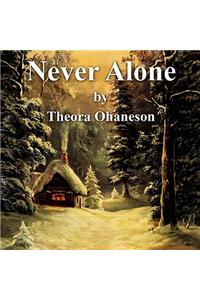 Never Alone