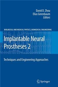 Implantable Neural Prostheses 2