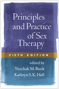 Principles and Practice of Sex Therapy