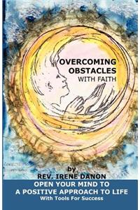Overcoming Obstacles With Faith
