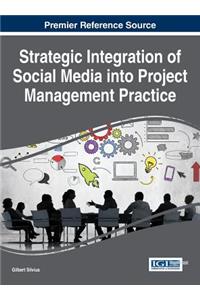 Strategic Integration of Social Media into Project Management Practice