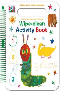The World of Eric Carle Wipe-Clean Activity Book: Write, Wipe, and Write Again!